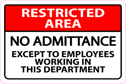 Restricted Area sign - Graphical Warehouse