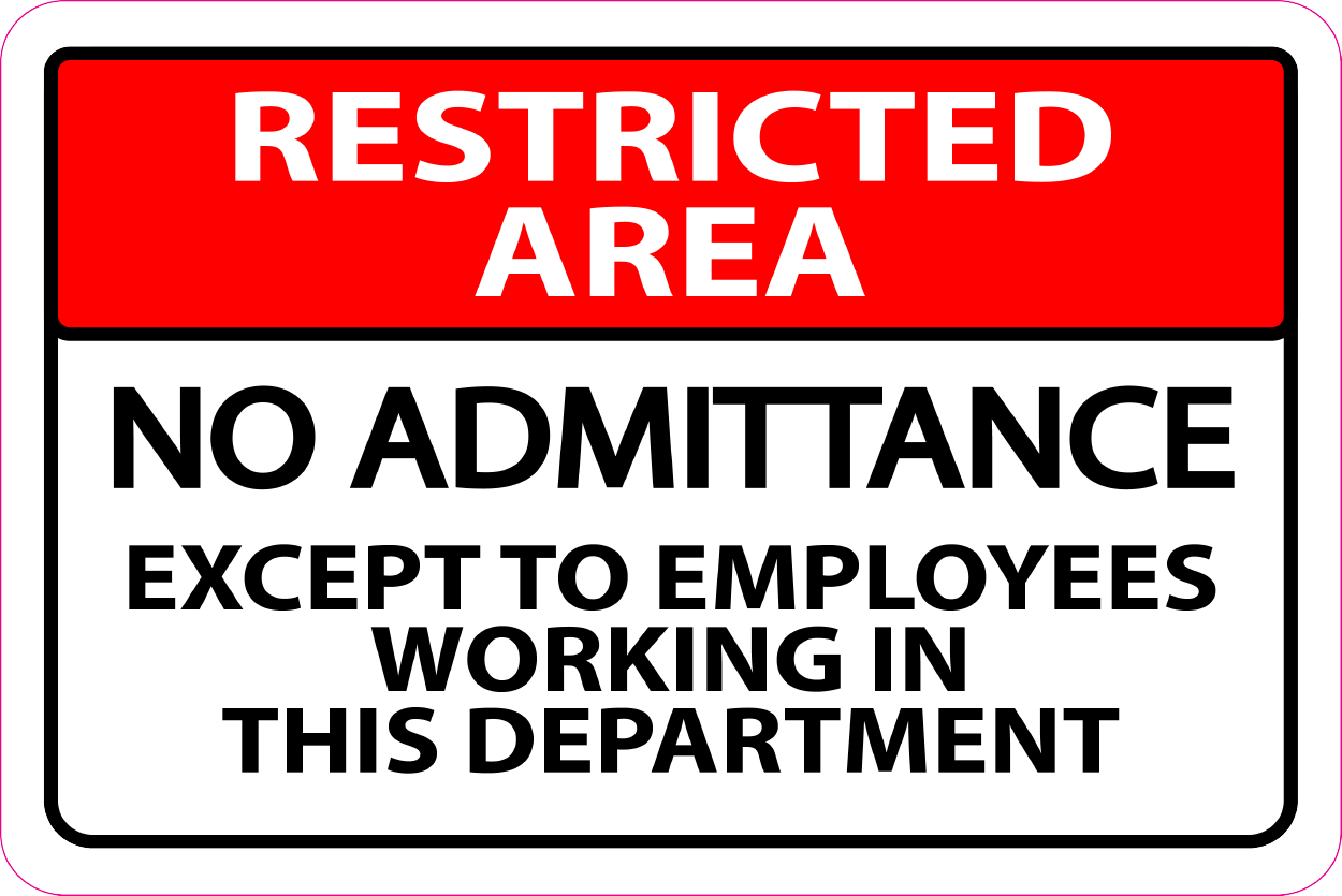Restricted Area sign - Graphical Warehouse